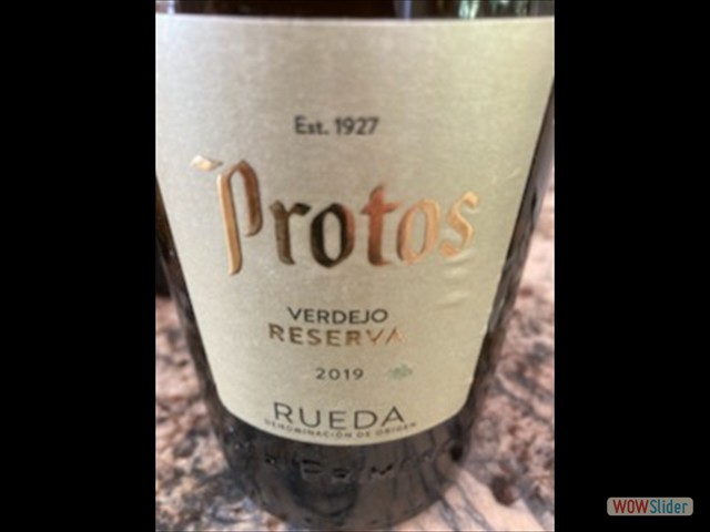 A lovely Protos Verdejo Reserva